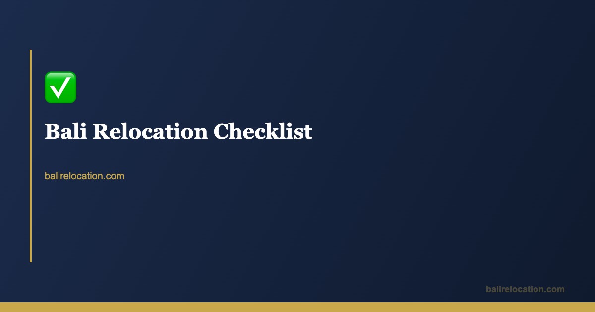Bali Relocation Checklist